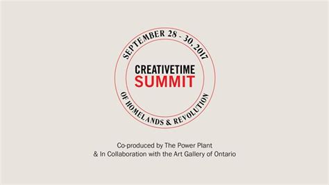 Creative Time Summit Of Homelands And Revolution