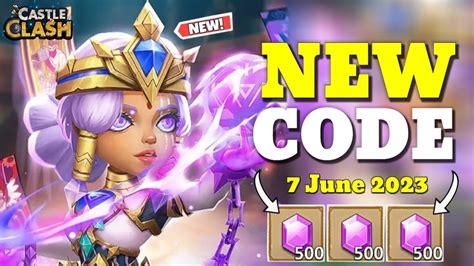 NEW CASTLE CLASH SECRET CODE 6 JUNE 2023 CASTLE CLASH CODES 2023