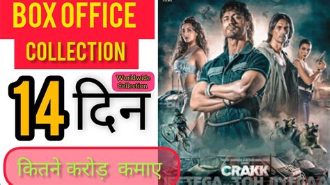 Crakk Box Office Collection Crakk Worldwide Collection Crakk