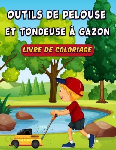 Outils De Pelouse Et Tondeuse Gazon Livre De Coloriage Pour Enfants