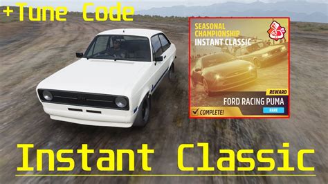 Instant Classic Seasonal Championship Tune Code Forza Horizon