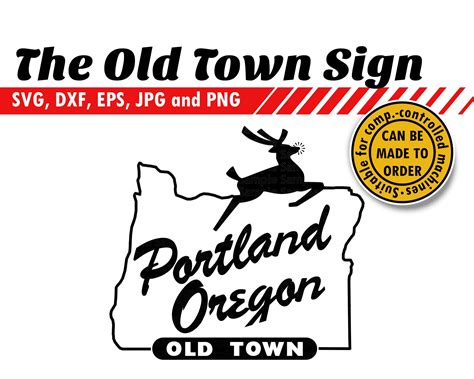 Portland The Old Town Sign Svg Dxf Eps  Png The White Etsy Australia