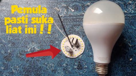 Cara Mudah Perbaikan Lampu Led YouTube