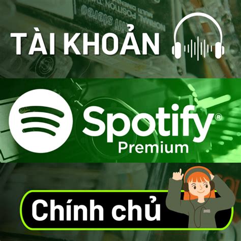 Nâng cấp tài khoản Spotify Premium chính chủ 6 tháng