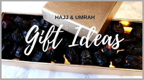 Gift Ideas From Hajj Or Umrah About Islam