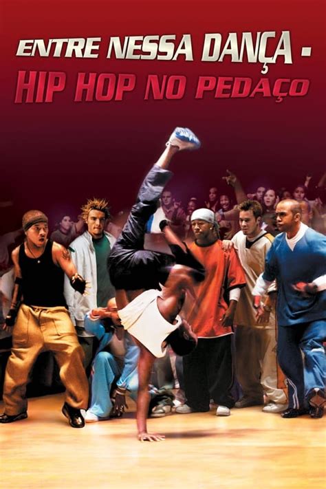 Assistir Entre Nesta Dan A Hip Hop No Peda O Online Gratis Filme Hd