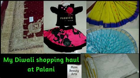 Diwali Shopping Haul At Palani In Tamil Mom Beauty Arts Mba Youtube