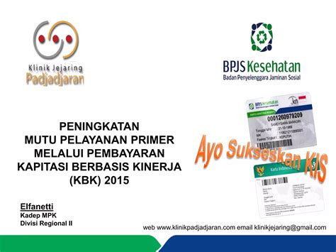 Sistem Pembiayaan Bpjs Kesehatan 2015 Kapitasi Berbasis Kinerja PPT