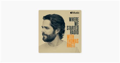 ‎where We Started Radio With Thomas Rhett On Apple Music