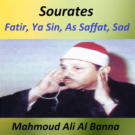 Sourates Fatir Ya Sin As Saffat Sad Quran Coran Islam By