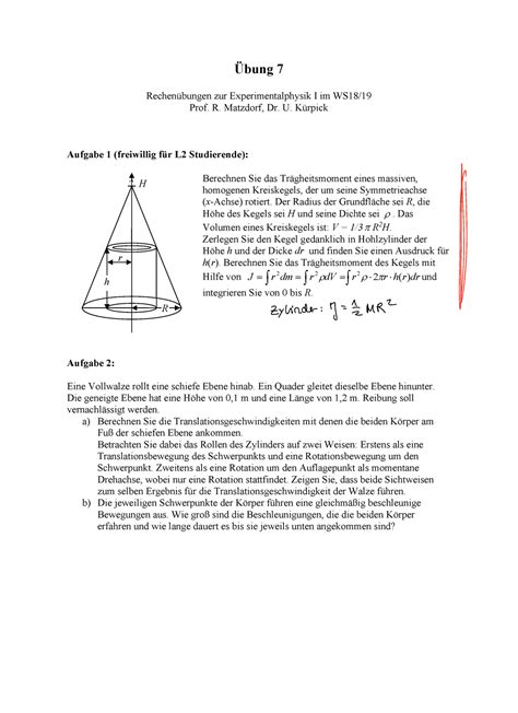 Übung 7 Übung 7 Rechenübungen zur Experimentalphysik I im WS18 Prof