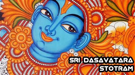 Sri Dasavatara Stotram Swarupa Damodar Prabhu Youtube