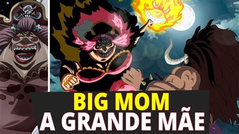 ONE PIECE 15 CURIOSIDADES SOBRE A BIG MOM A Mulher Mais Forte Do