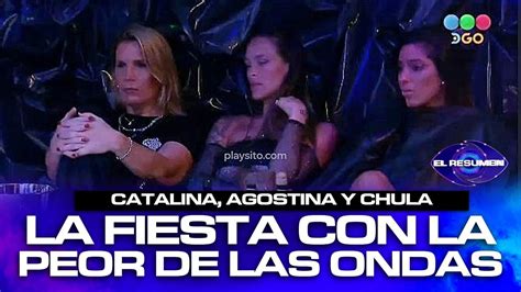 Nueva Fiesta En Gran Hermano Catalina Agostina Y Chula Casi Ni