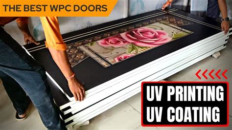 Wpc Door Digital Uv Printing Uv Coating And Packing The Truth Eezee