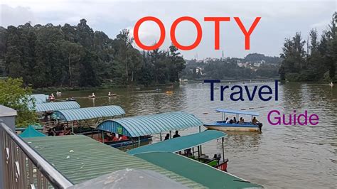 Ooty Travel Vlog Ooty Kaise Ghume Places To Visit In Ooty