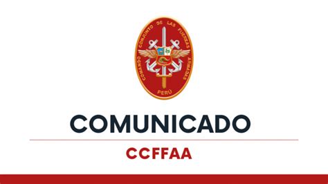 Comunicado N Ccffaa Noticias Comando Conjunto De Las