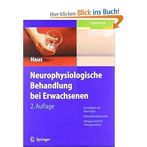 Neurophysiologische Behandlung Bei Erwachsenen Grundlagen Der