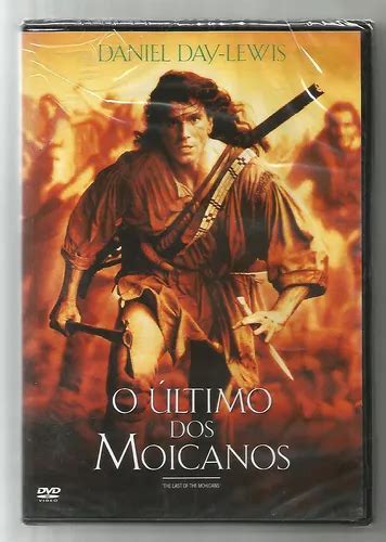 Dvd O Ltimo Dos Moicanos Daniel Day Lewis Lacrado Mercadolivre