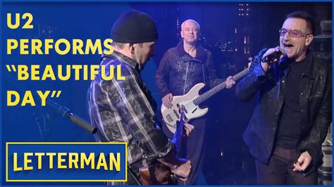 U2 Performs "Beautiful Day" | Letterman - YouTube