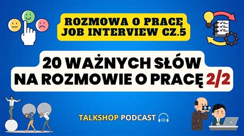 Wa Nych S W Na Rozmowie O Prac Cz Evaluate Facilitate Input