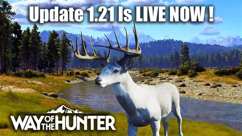 Way Of The Hunter Update 121 Is Live Now Youtube