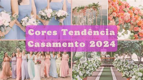 As Melhores Cores Para Casamento Super Tend Ncias De Cores Para