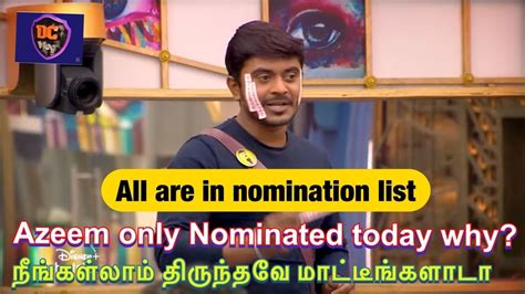 Azeem Nominated By Vikraman Shivin Bigg Boss Tamil Season Th