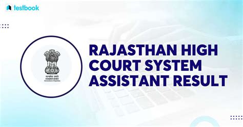 Rajasthan High Court System Assistant Result 2024: Link, Steps