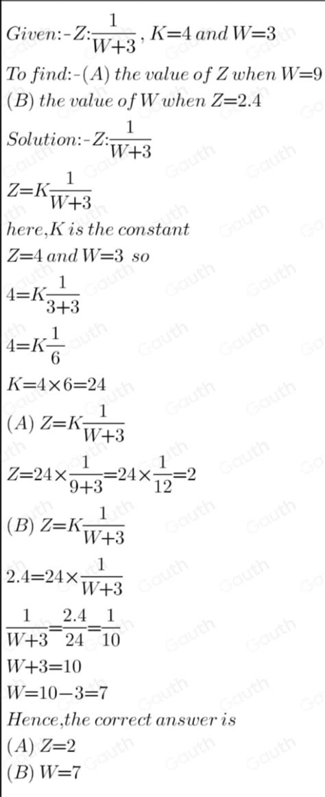 Solved 1 2 3 4 5 6 7 8 9 10 11 1 1 If Z Is Inversely Proportional To W 3 And Z 4 When W 3