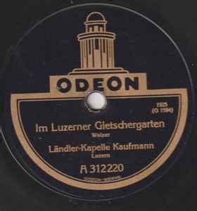 Ländler Kapelle Kaufmann Luzern Im Luzerner Gletschergarten