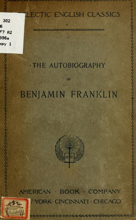 The Autobiography Of Benjamin Franklin Library Of Congress