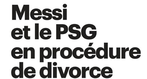 Revue De Presse Psg Messi Vers Un D Part Le Voyage De La Discorde