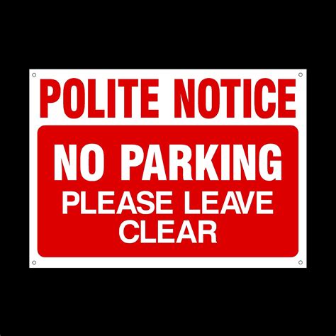 No Parking 24 Hour Access Required At All Times 3mm Metal Sign