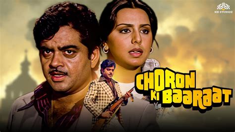 Choron Ki Baaraat चर क बरत Full Movie Shatrughan Sinha