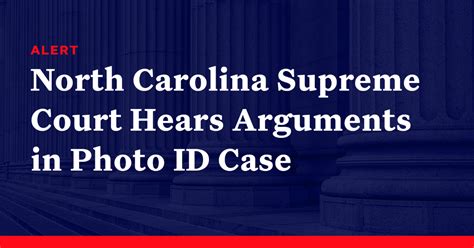 North Carolina Supreme Court Hears Arguments In Photo Id Case