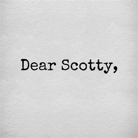 Dear Scotty | Colleen hoover quotes, Colleen hoover books, Colleen hoover