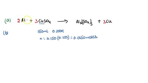 Solved When Aluminum Metal Is Placed In Copperii Sulfate Solution The Aluminum Ions Displace