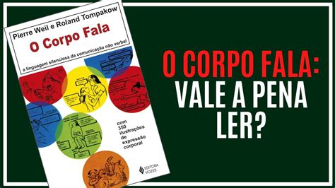 Livro O Corpo Fala Resumo Em Minutos Youtube