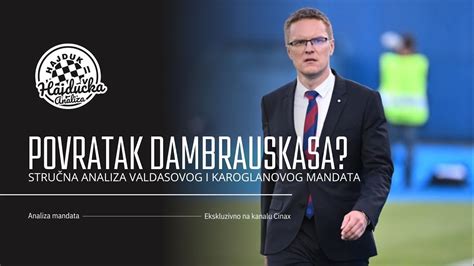 Dambrauskas Blizu Povratka U Hajduk Analiza Mandata Hajdu Ka