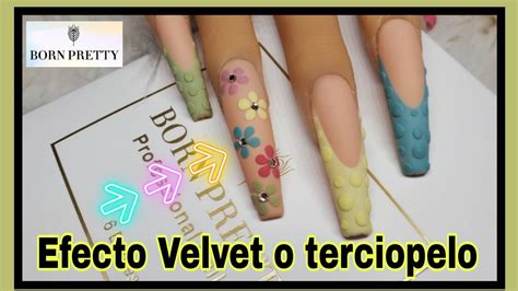 Como Hacer El Efecto Velvet O Terciopelo En U As Born Pretty Gel