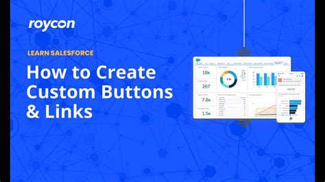 How To Create Custom Buttons And Links In Salesforce Youtube