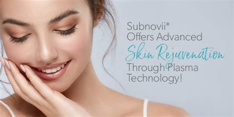 Subnovii Louisville Offers Advanced Skin Rejuvenation Through Plasma