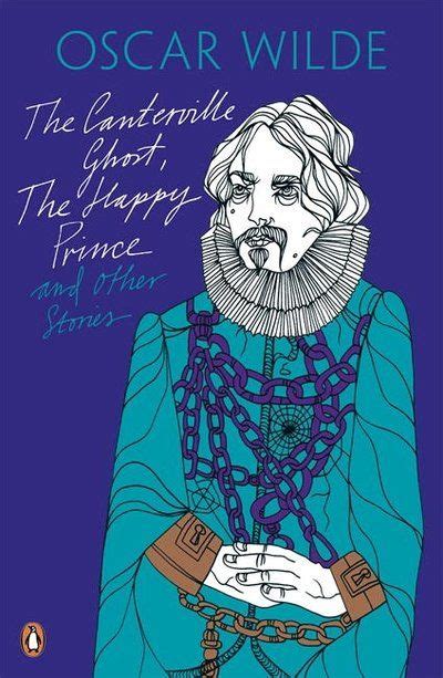 The Canterville Ghost The Happy Prince And Other Stories By Oscar