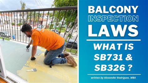 California Balcony Inspection Laws What Is Sb 326 And Sb 721