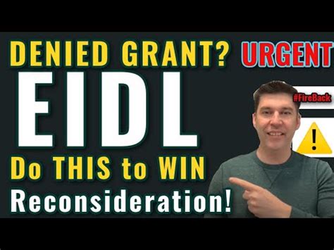 URGENT EIDL GRANT UPDATE Grant DENIAL Fire Back And WIN Targeted