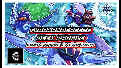 Floowandereeze Competitive Deck Profile TCG 2024 FORMAT Spanish