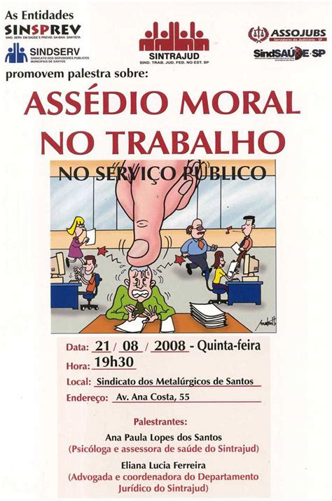 NÃO PERCA PALESTRA SOBRE ASSÉDIO MORAL Sindserv Santos