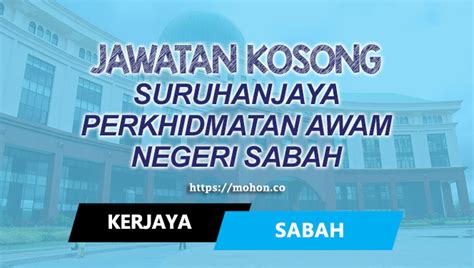 Jawatan Kosong Suruhanjaya Perkhidmatan Awam Negeri Sabah