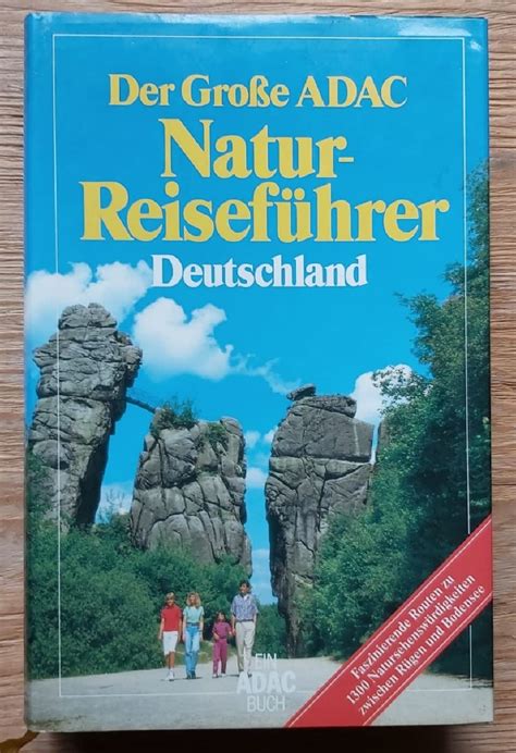 Der Grosse Adac Natur Reisef Hrer Deutschland Faszinierende Routen Zu